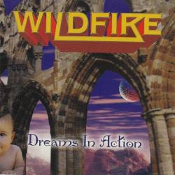 Wildfire (AUS) : Dreams in Action